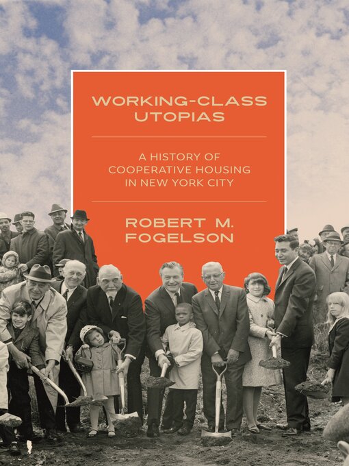 Title details for Working-Class Utopias by Robert M. Fogelson - Available